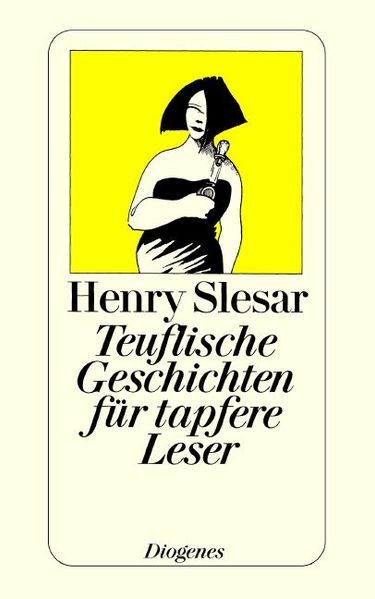 Teuflische Geschichten für tapfere Leser