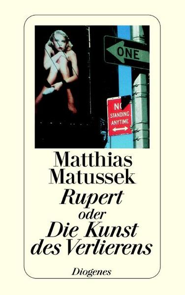 Rupert oder Die Kunst des Verlierens