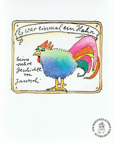 Es war einmal ein Hahn