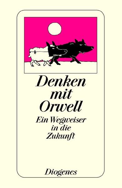 Denken mit Orwell