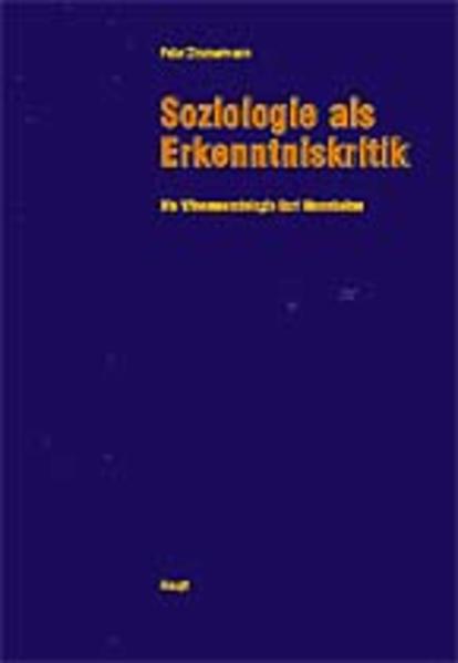 Soziologie als Erkenntniskritik