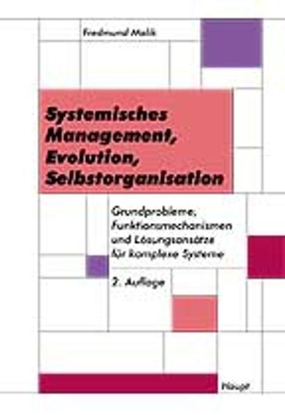 Systemisches Management, Evolution, Selbstorganisation