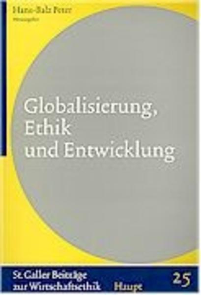 Globalisierung, Ethik und Entwicklung