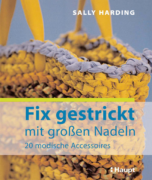 Fix gestrickt - mit grossen Nadeln
