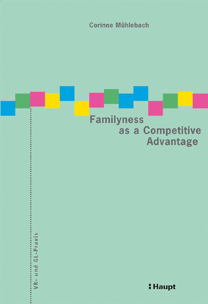 Familyness as a Competitive Advantage