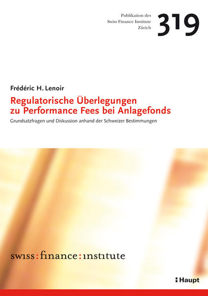Regulatorische Überlegungen zu Performance Fees bei Anlagefonds