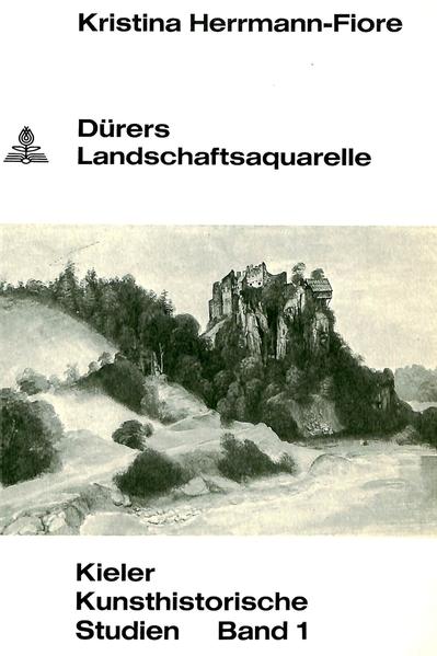 Dürers Landschaftsaquarelle