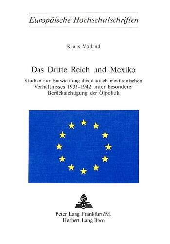 Das Dritte Reich und Mexiko