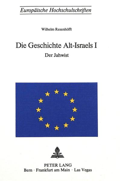 Die Geschichte Alt-Israels I