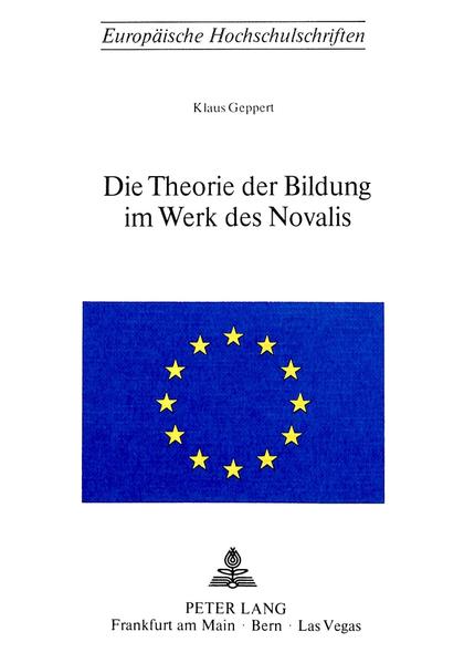 Die Theorie der Bildung im Werk des Novalis