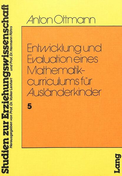 Entwicklung und Evaulation eines Mathematikcurriculums für Ausländerkinder