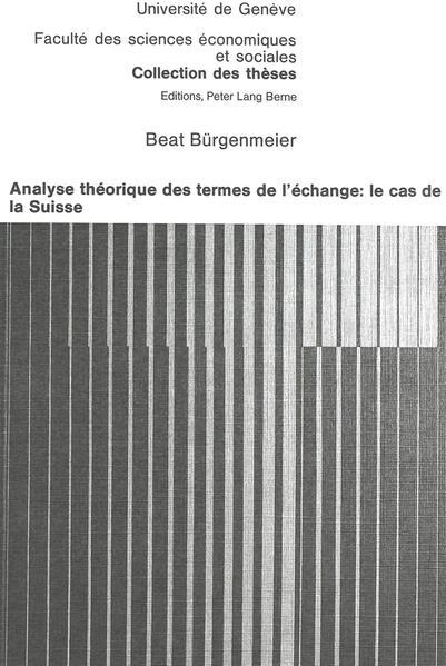 Analyse théorique des termes de l'échange: le cas de la Suisse