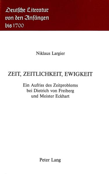 Zeit, Zeitlichkeit, Ewigkeit