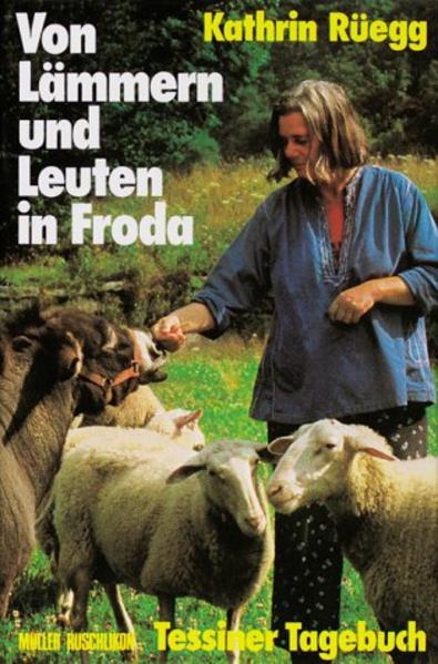 Von Lämmern und Leuten in Froda