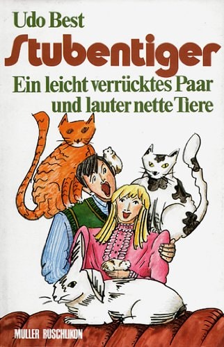 Stubentiger: Ein leicht verrücktes Paar und lauter nette Tiere