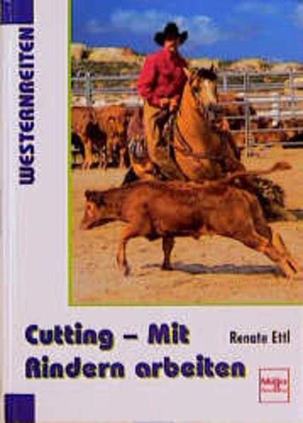 Cutting - Mit Rindern arbeiten