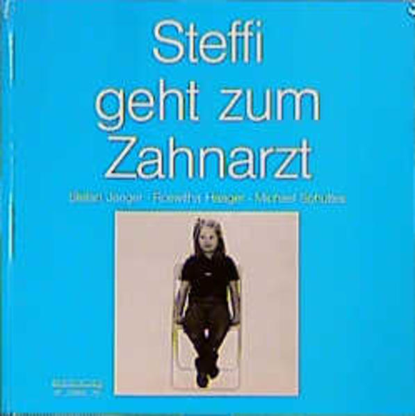 Steffi geht zum Zahnarzt