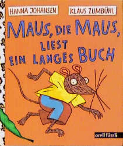 Maus, die Maus, liest ein langes Buch