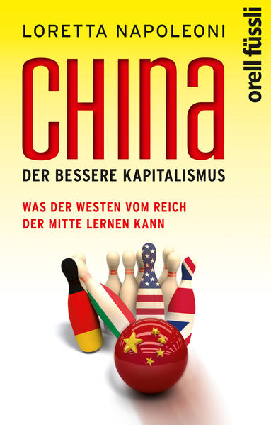 China - der bessere Kapitalismus