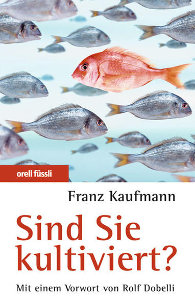 Sind Sie kultiviert?