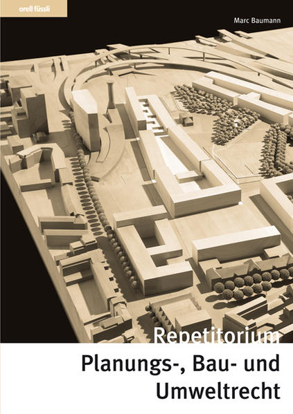 Repetitorium Planungs-, Bau- und Umweltrecht