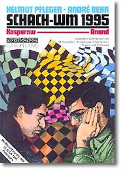 Schach-WM 1995 Kasparow - Anand