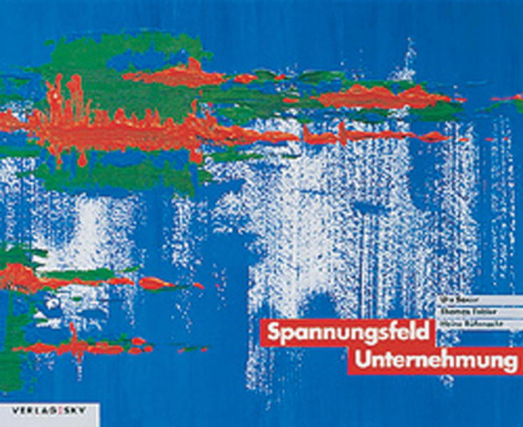Spannungsfeld Unternehmung