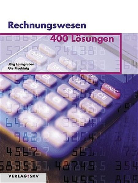 Rechnungswesen – 400 Lösungen