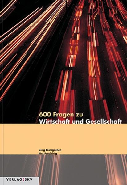 600 Fragen zu Wirtschaft und Gesellschaft