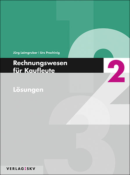 Rechnungswesen für Kaufleute / Rechnungswesen für Kaufleute 2