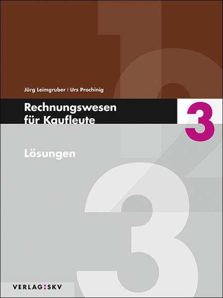 Rechnungswesen für Kaufleute / Rechnungswesen für Kaufleute 3