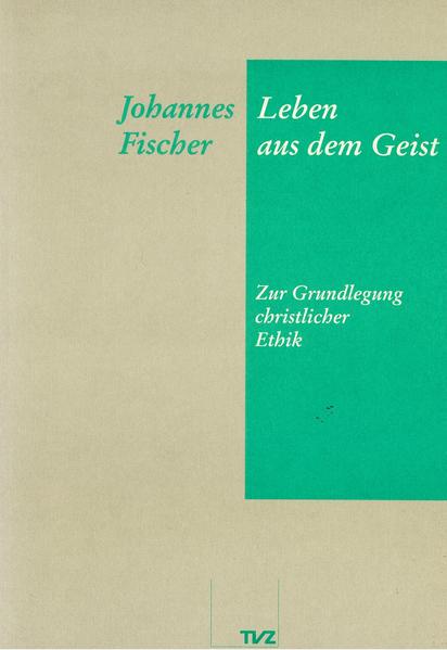 Leben aus dem Geist