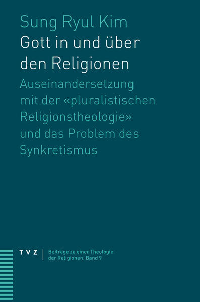 Gott in und über den Religionen