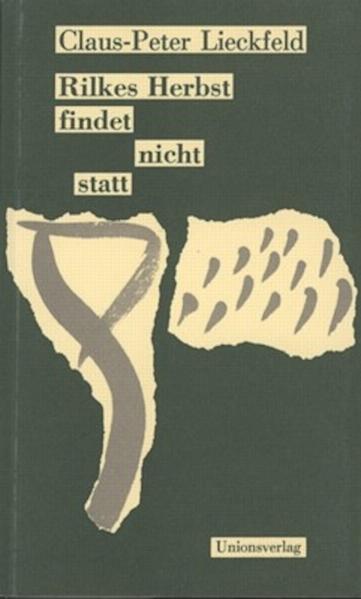 Rilkes Herbst findet nicht statt