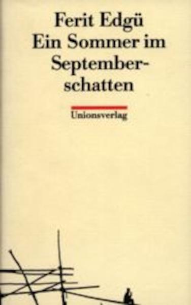 Ein Sommer im Septemberschatten