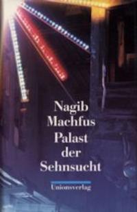 Palast der Sehnsucht