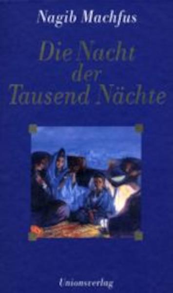 Die Nacht der Tausend Nächte