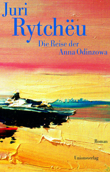 Die Reise der Anna Odinzowa