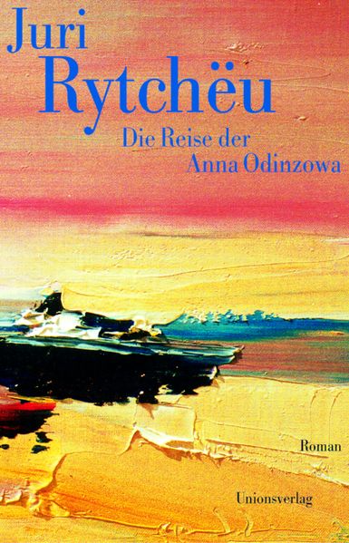 Die Reise der Anna Odinzowa