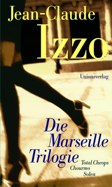 Die Marseille-Trilogie