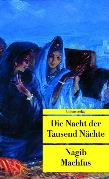 Die Nacht der Tausend Nächte