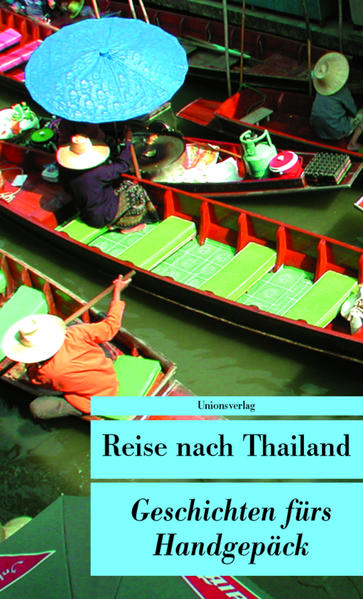 Thailand fürs Handgepäck