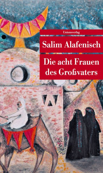 Die acht Frauen des Großvaters