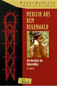 Medizin aus dem Regenwald