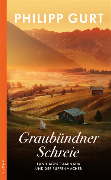Graubündner Schreie (ehemals: Der Puppenmacher)
