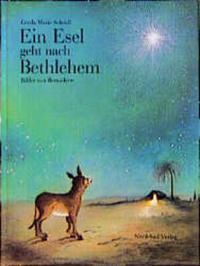 Ein Esel geht nach Bethlehem
