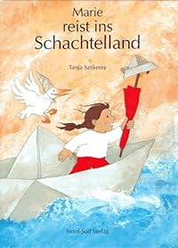 Marie reist ins Schachtelland