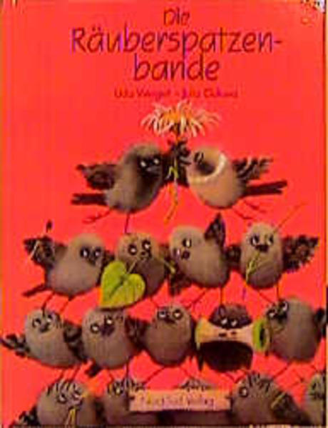 Die Räuberspatzenbande