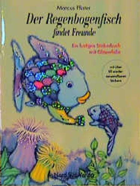 Der Regenbogenfisch findet Freunde