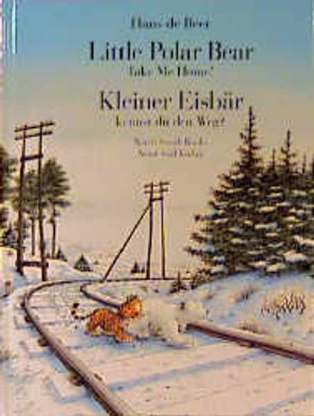 Little Polar Bear, Take me Home! /Kleiner Eisbär, kennst du den Weg?